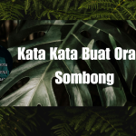 Kata Kata Buat Orang Sombong