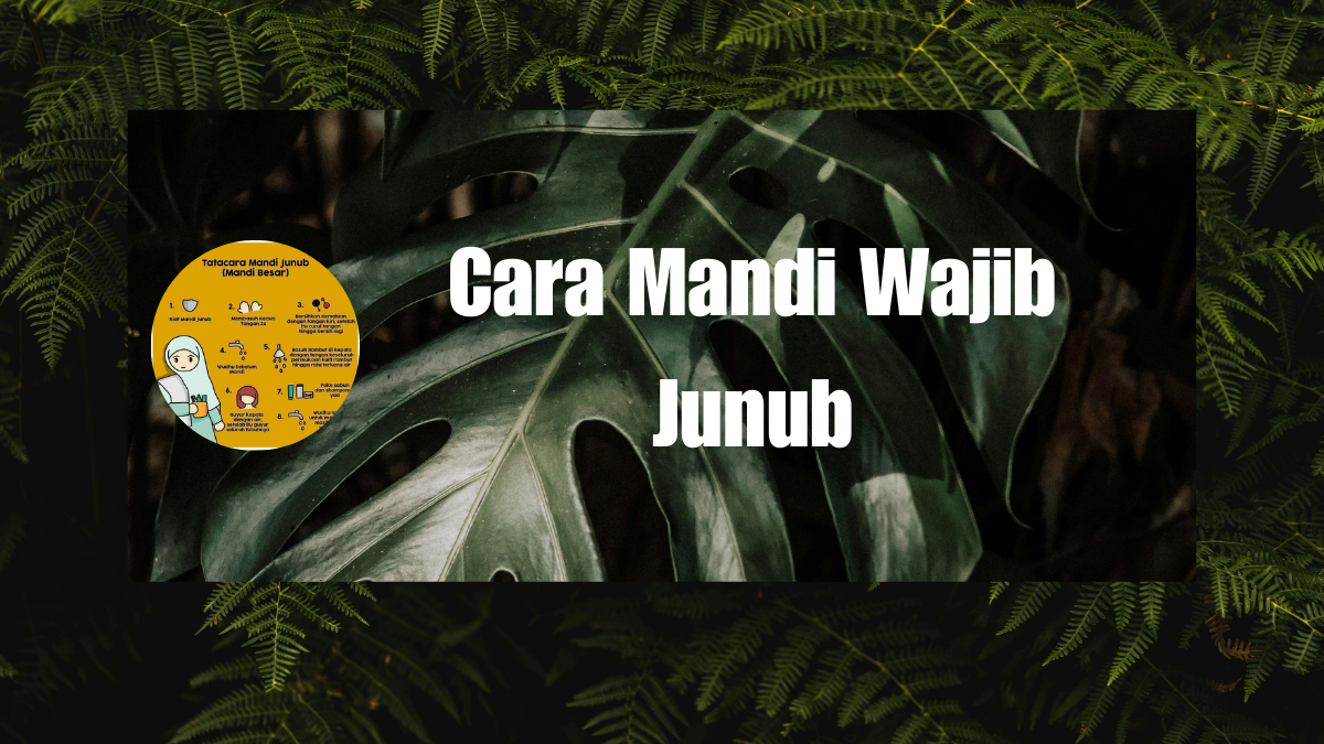 Cara Mandi Wajib Junub